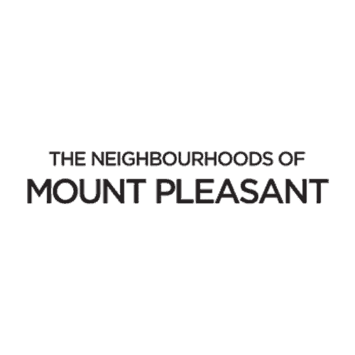 The Neighbourhoods of Mount Pleasant