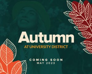 Autumn at University District - AutumnatUD ComingSoon 300x241